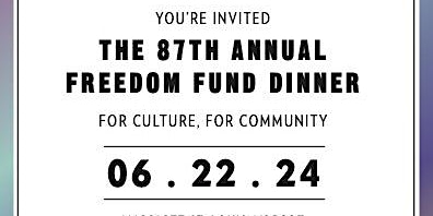 87th Annual Freedom Fund Dinner primary image