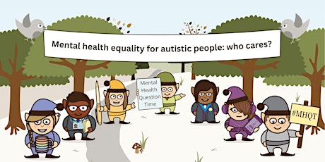 Mental health equality for autistic people: who cares?