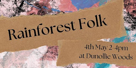 Rainforest Folk Workshop #2