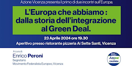 Imagem principal do evento L'Europa che abbiamo: dalla storia dell'integrazione al Green Deal