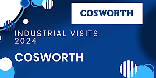 Cosworth Industrial visit for Mechanical Engineers primary image