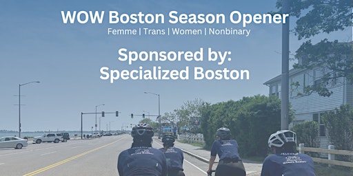 WOW Boston Season Opener Sponsored by Specialized Boston  primärbild