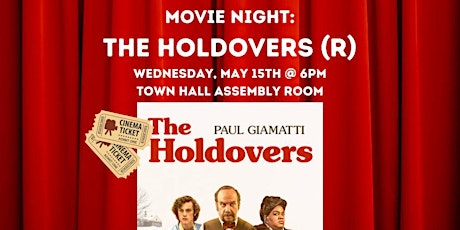 Imagen principal de Community Movie Night: The Holdovers (R)