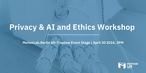 Privacy & AI and Ethics with Tech GDPR primary image