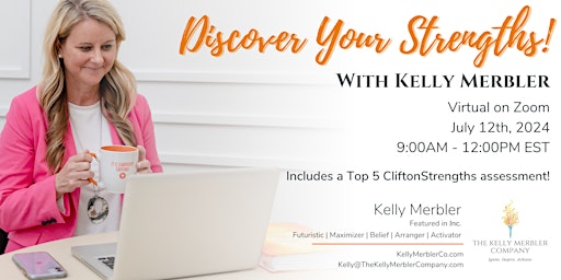 Imagen principal de Discover Your Strengths Personal Growth Event with Kelly Merbler