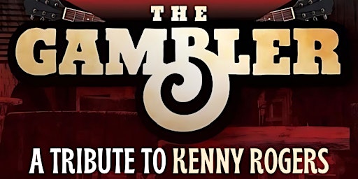 The Gambler - A Tribute to Kenny Rogers starring Rick McEwen  primärbild