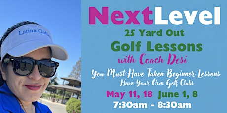 Next Level  Golf Lessons with the Latina Golfers Association