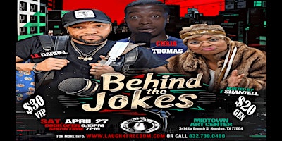 Behind The Jokes Hosted By T Shantell featuring Lil Darrel and Chris Thomas primary image