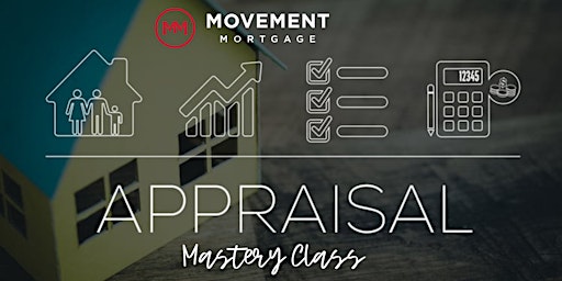 Imagem principal do evento Appraisal Mastery  Class -  check out the Movement difference