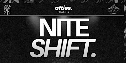 Primaire afbeelding van NITE SHIFT - Kick off Event