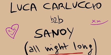 Sanoy & Luca Carluccio (All Night Long)