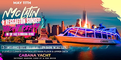 Hauptbild für Sat, 5/11 - Latin Cruise Party in NYC | Latin & Reggaeton edition