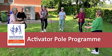 Activator Poles programme - Tramore