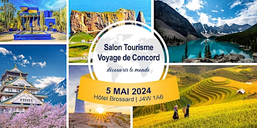 Imagem principal de Salon Tourisme Voyage de Concord /Concord Tourism Trade Show-2024（MONTREAL）