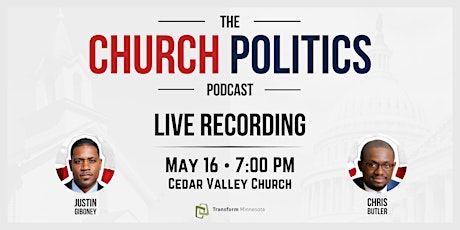 Church Politics Podcast Live Recording