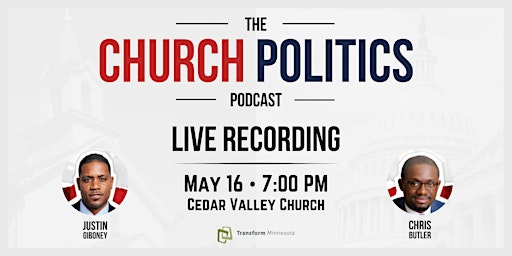Imagem principal do evento Church Politics Podcast Live Recording