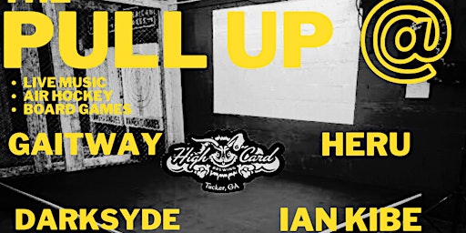 Image principale de THE PULL UP W/ RAGE QUIT @ HIGH CARD BREWING 5/2/2024