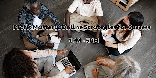 Imagem principal de Profit Mastery: Online Strategies for Success