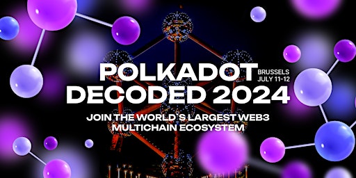 Imagem principal do evento Polkadot Decoded 2024