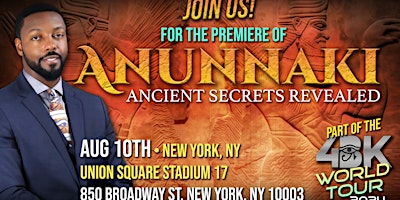 Imagen principal de "Anunnaki : Ancient Secrets Revealed" Premiere by Billy Carson