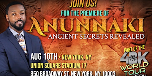 Hauptbild für "Anunnaki : Ancient Secrets Revealed" Premiere by Billy Carson