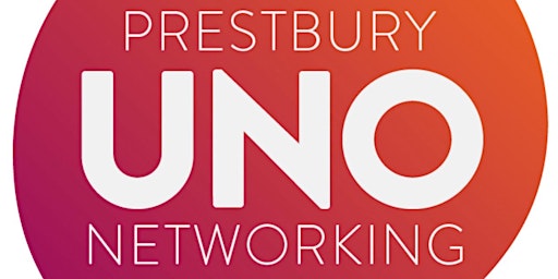 Image principale de Prestbury UNO Networking-Guest Pass