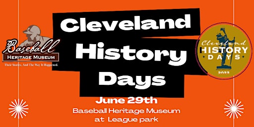 Imagem principal do evento Cleveland History Days at League Park