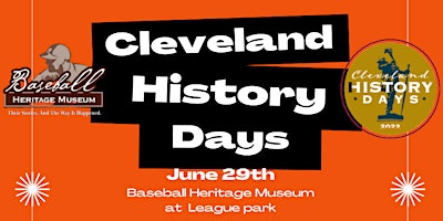 Cleveland History Days at League Park primary image