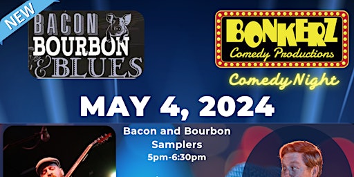Imagem principal do evento The NEW Bacon,  Bourbon and Blues