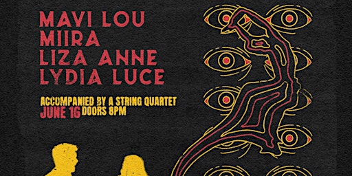 Primaire afbeelding van Mavi Lou, MIIRA, Liza Anne, and Lydia Luce with Lockeland Strings