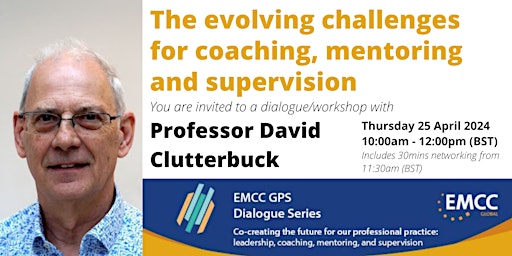 Imagem principal do evento David Clutterbuck: The challenges for coaching, mentoring and supervision