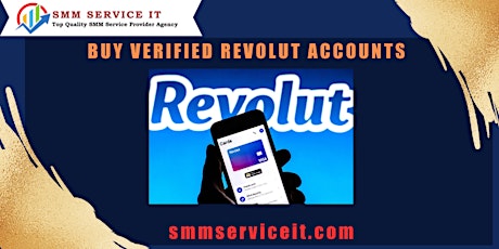 Best Selling Side To Buy Verified Revolut Accounts