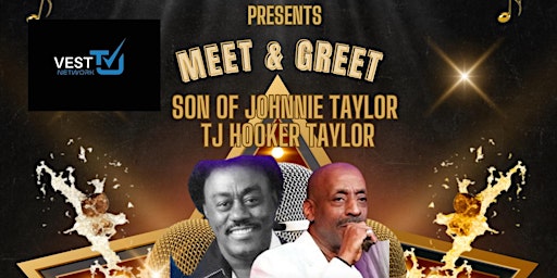 MEET & GREET SON OF JOHNNIE TAYLOR primary image