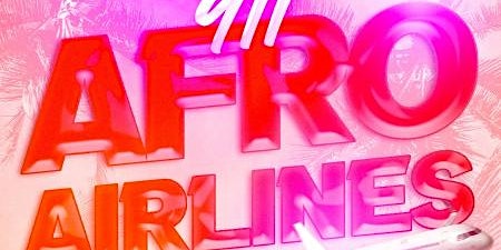Primaire afbeelding van 911 Afro Airlines !