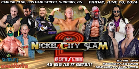 PROJECT X WRESTLING PRESENTS: NICKEL CITY SLAM 2