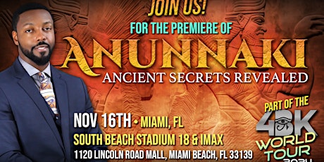 "Anunnaki : Ancient Secrets Revealed" Premiere by Billy Carson