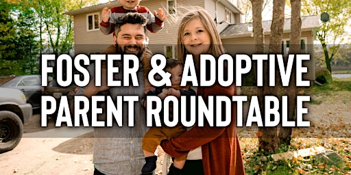 Primaire afbeelding van Batesville Area Foster & Adoptive Parent Roundtable