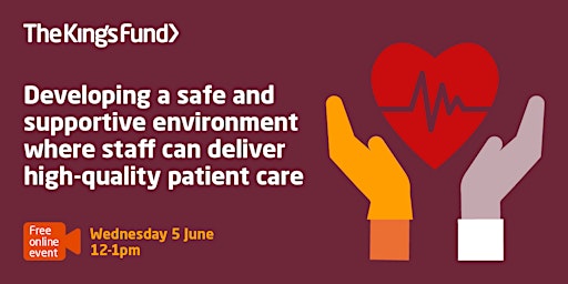 Developing a safe environment where staff can deliver quality care (free) primary image