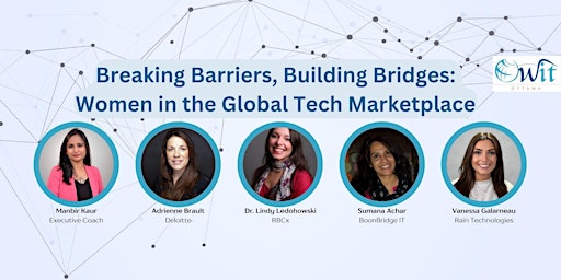 Imagem principal de Breaking Barriers, Building Bridges: Women in the Global Tech Marketplace