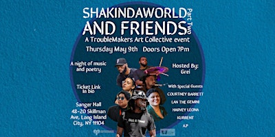 Imagem principal do evento ShakinDaWorld and friends Part 2 At Sanger Hall