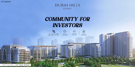 Dubai Hills Estate - Most Sought After Community!