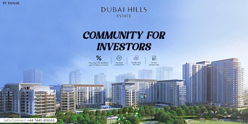 Imagem principal do evento Dubai Hills Estate - Most Sought After Community!