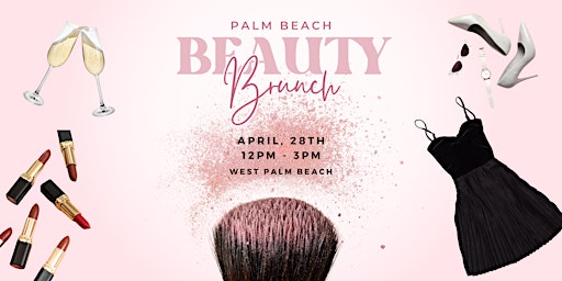 Imagem principal do evento Beauty Brunch in Palm Beach