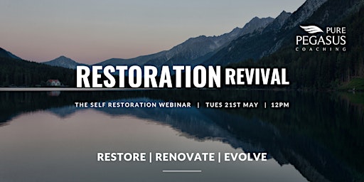 Hauptbild für Restoration Revival         - The Self Restoration Webinar