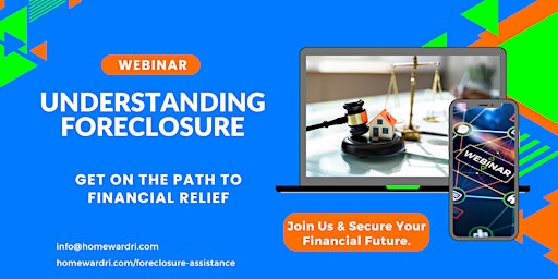 Primaire afbeelding van Understanding Foreclosure: Your Path to Financial Relief