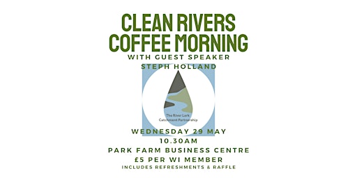 Imagem principal do evento Clean Rivers Coffee Morning