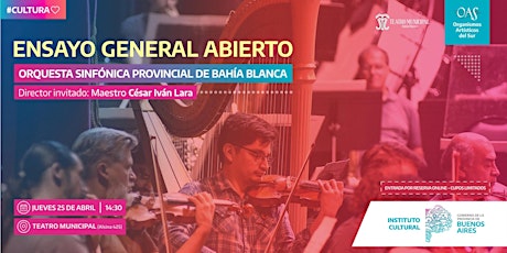 ENSAYO GENERAL ABIERTO  - ORQUESTA SINFÓNICA