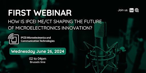 IPCEI Microelectronics and Communication Technologies First Webinar primary image
