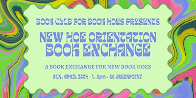 New Book Hoe Orientation Book Exchange Mixer primary image