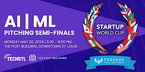 Image principale de STL Startup World Cup: AI / ML Semi-Final Competition